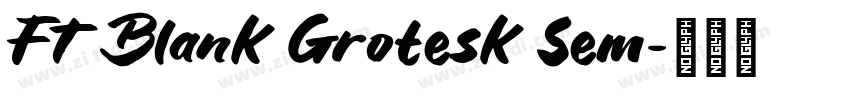FT Blank Grotesk Sem字体转换